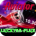 lucky55 Max Pro v3.0.0