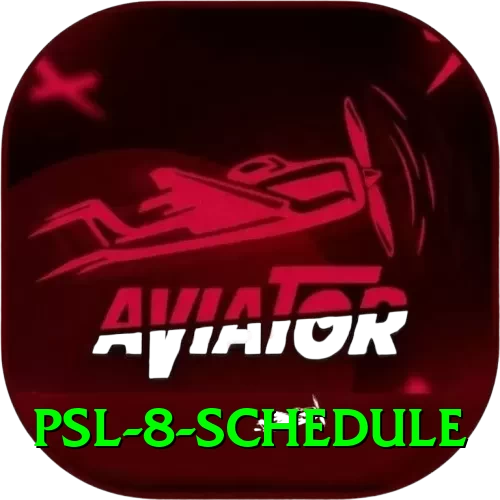 psl 8 schedule Elite v5.1.4 - 2